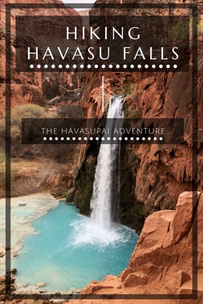 Hiking Havasu Falls - The Havasupai Adventure